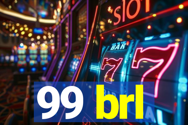 99 brl